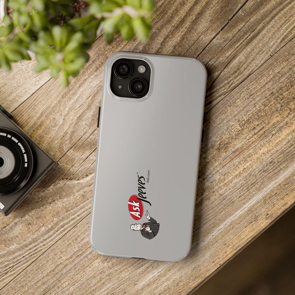 Ask Jeeves Tough Phone Case