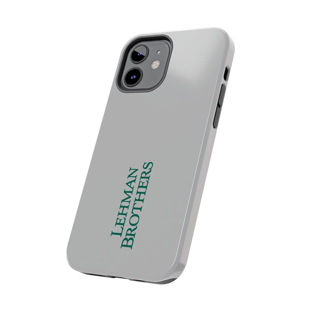 Lehman Brothers Tough Phone Case