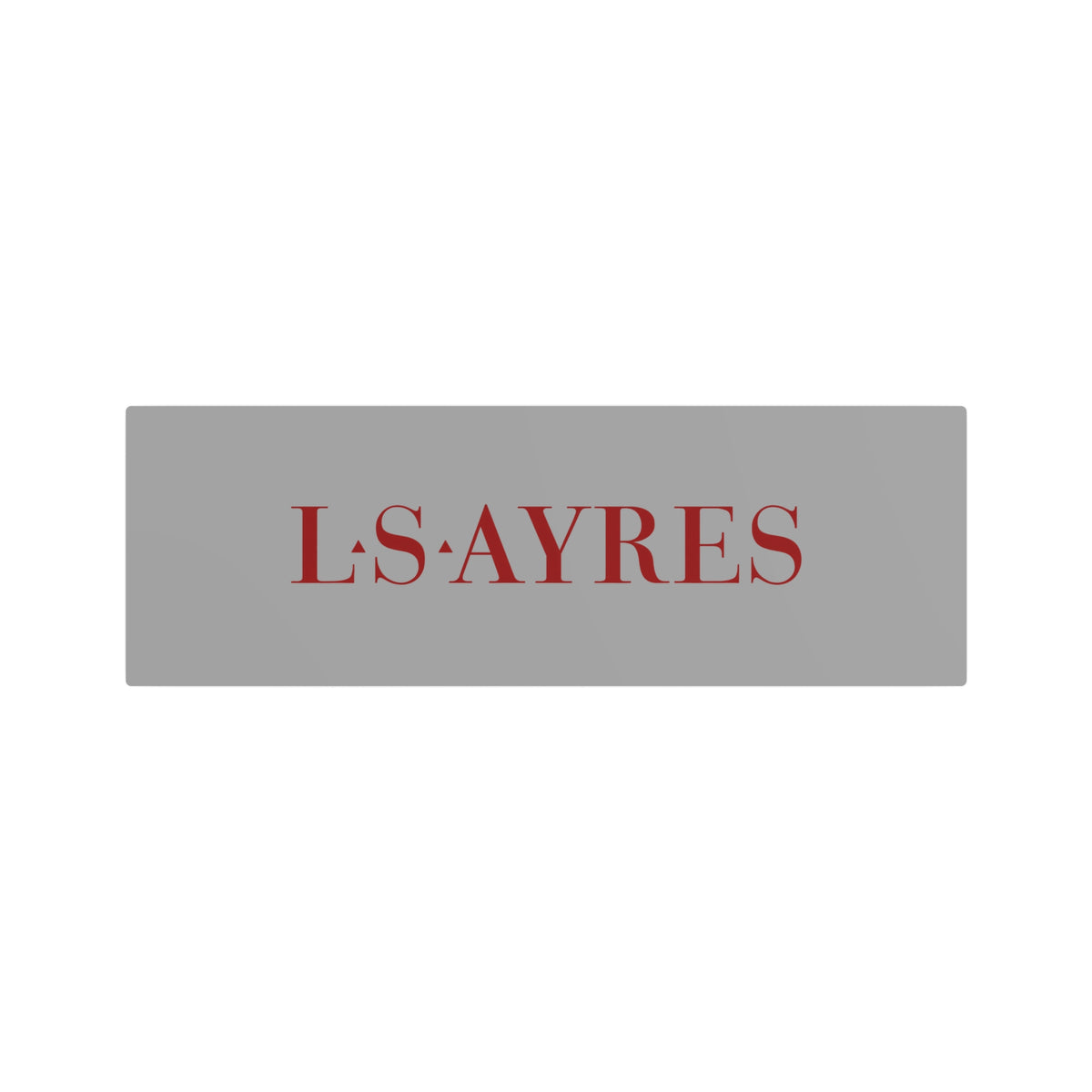 L. S. Ayres & Company Metal Sign