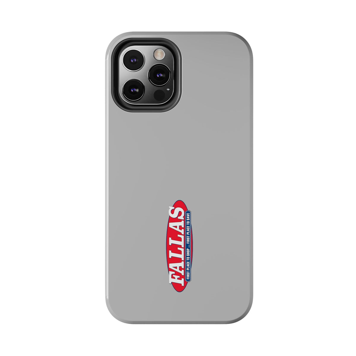 Fallas Discount Stores Tough Phone Case