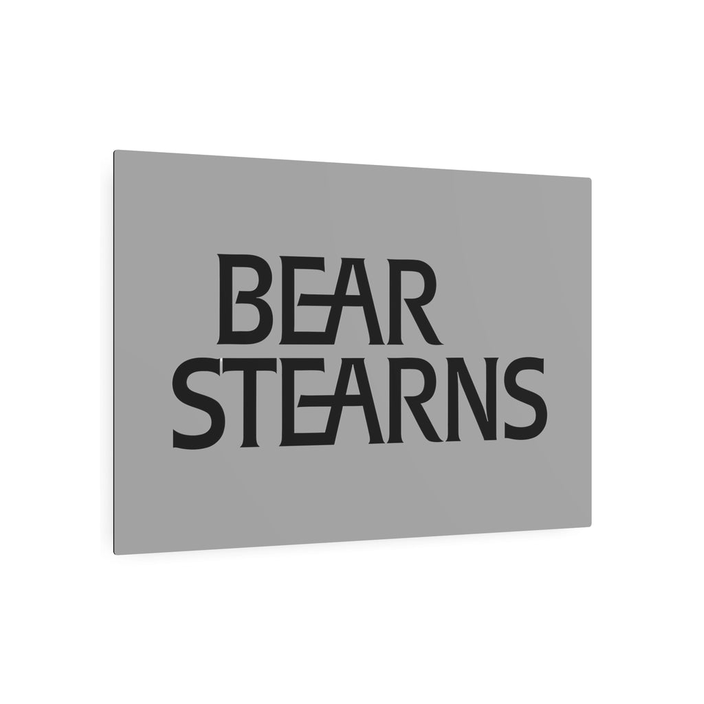 Bear Stearns Metal Sign