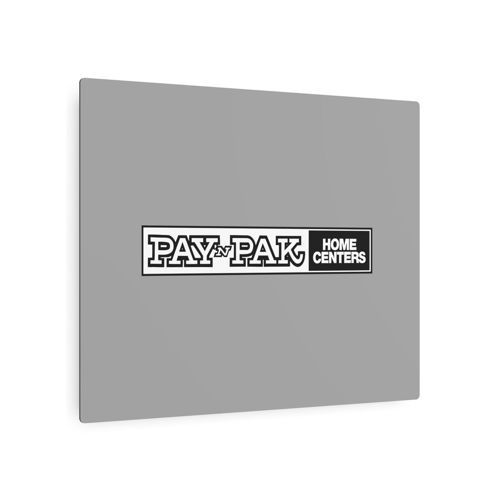 Pay 'n Pak Metal Sign