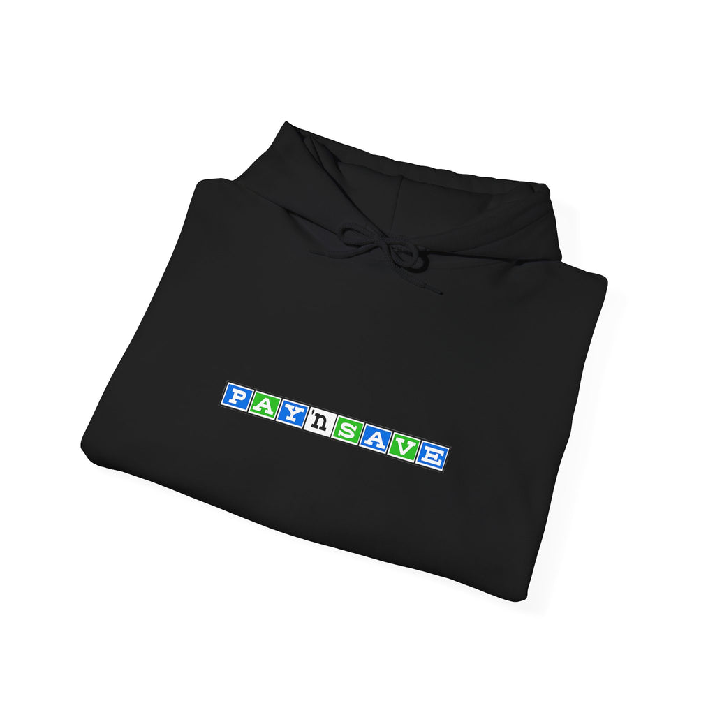 Pay 'n Save Hoodie / Sweatshirt