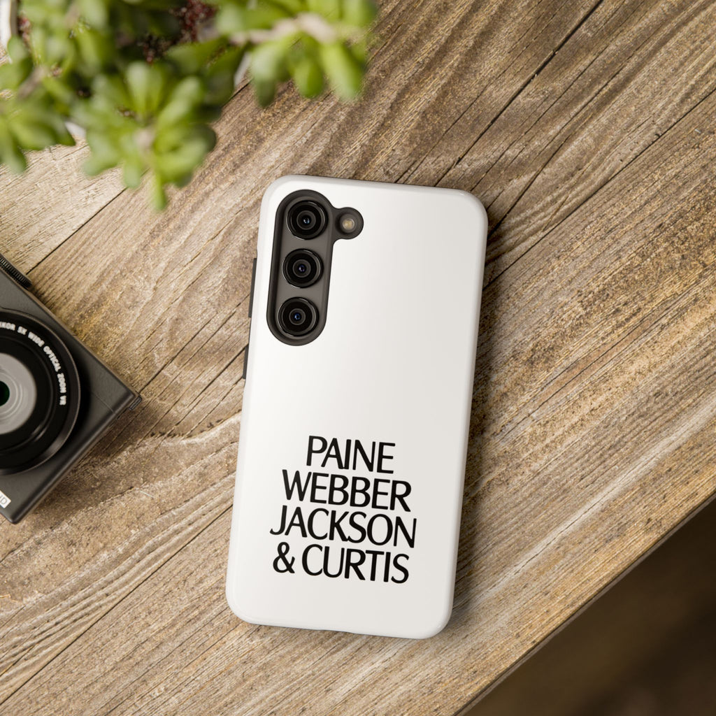 Paine Webber Jackson & Curtis Tough Phone Case