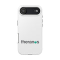 Theranos Inc. Tough Phone Case