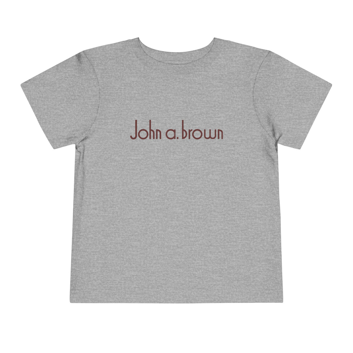 John A. Brown Toddler Tee / T-Shirt