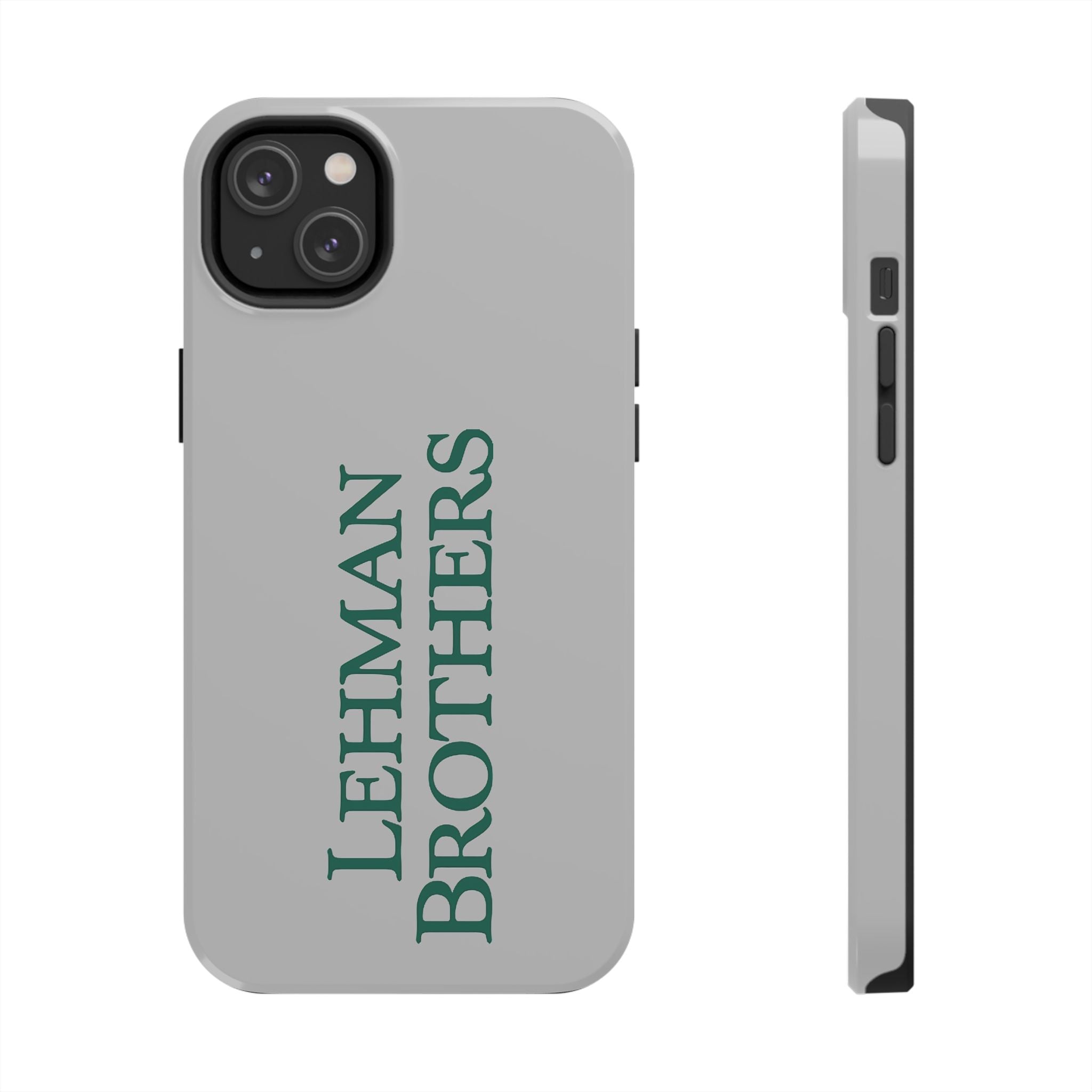Lehman Brothers Tough Phone Case