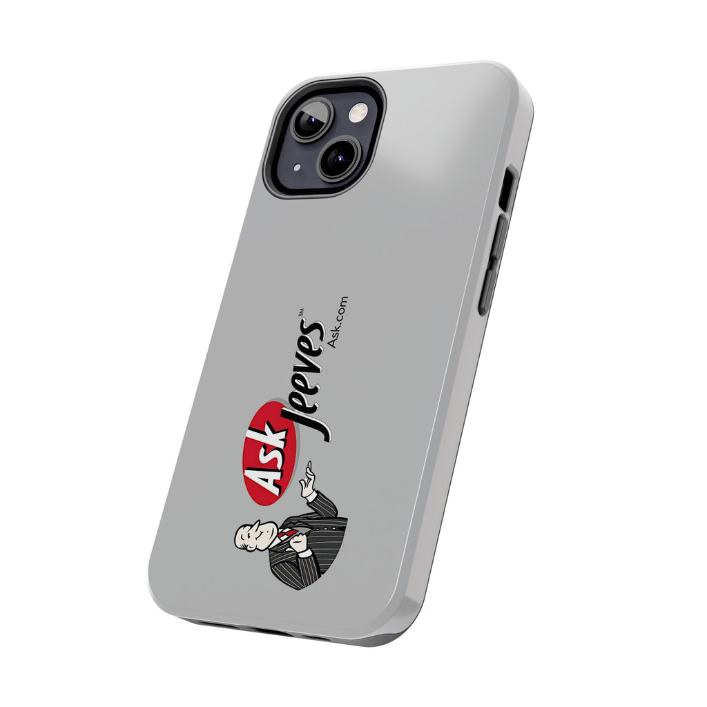 Ask Jeeves Tough Phone Case