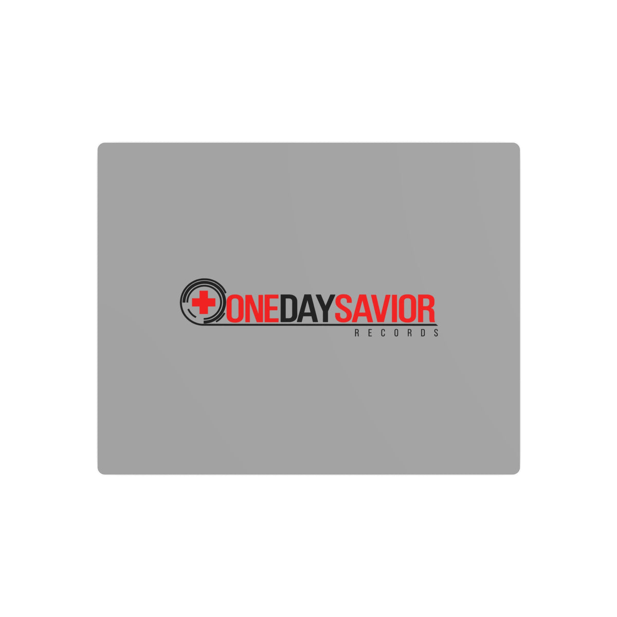 One Day Savior Recordings Metal Sign