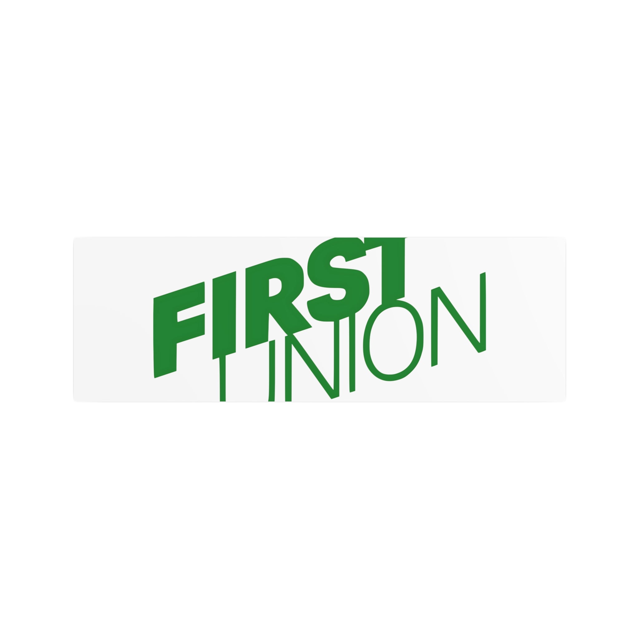 First Union Metal Sign