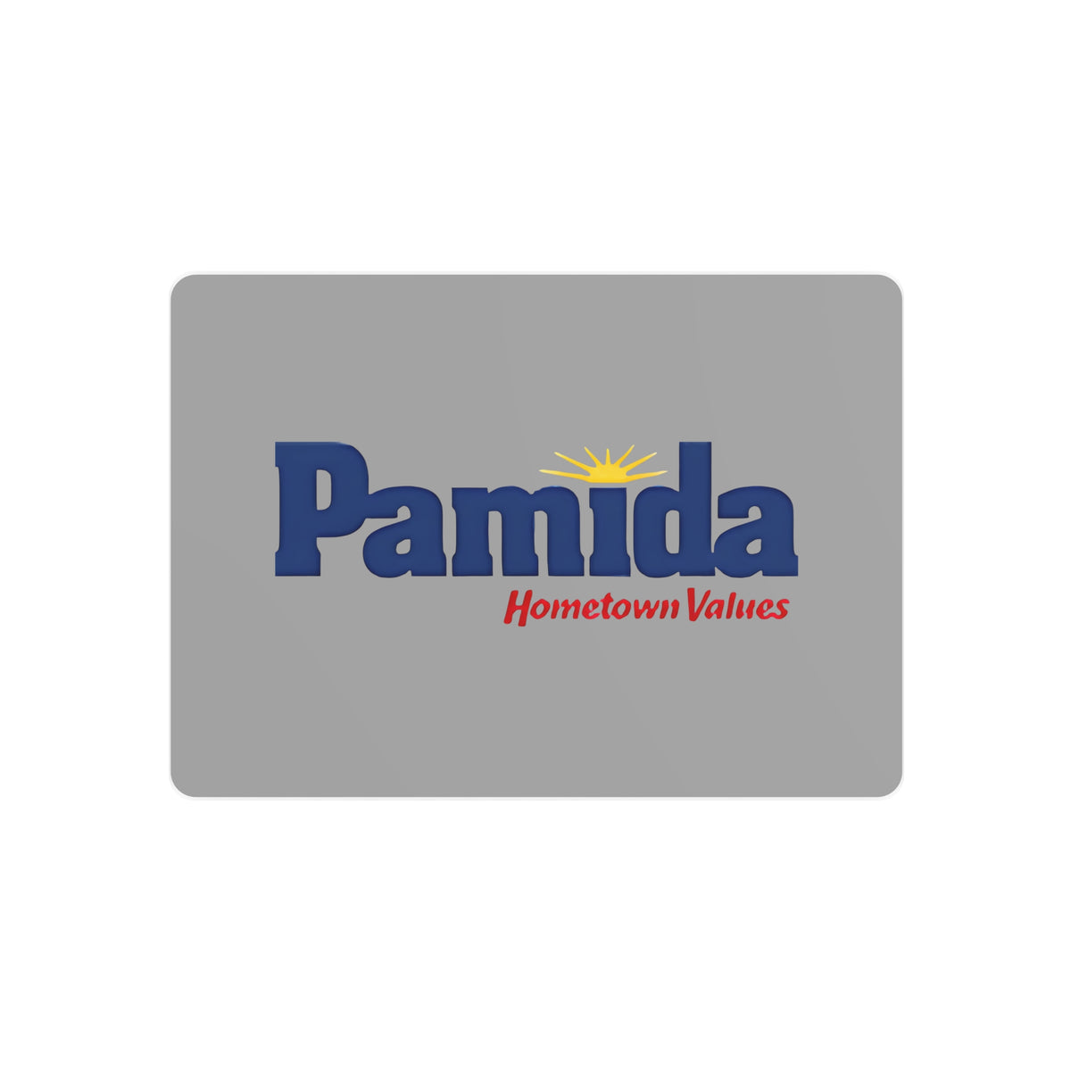 Pamida Metal Sign