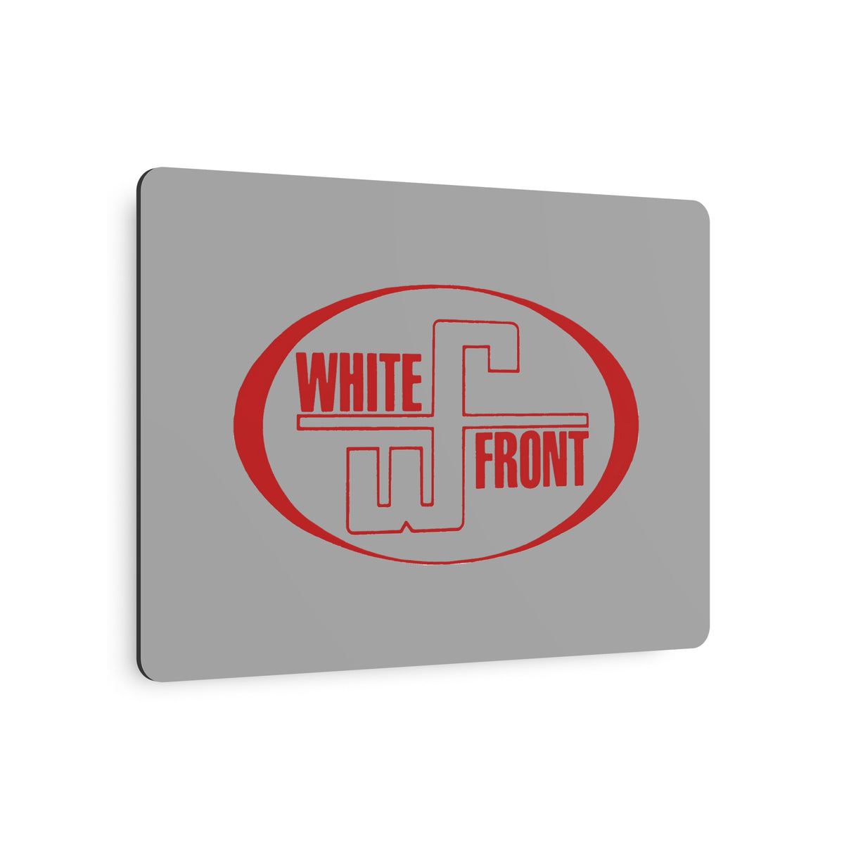 White Front Metal Sign