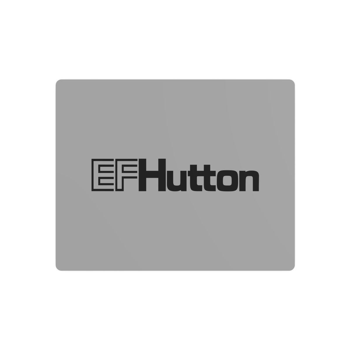 E. F. Hutton Metal Sign