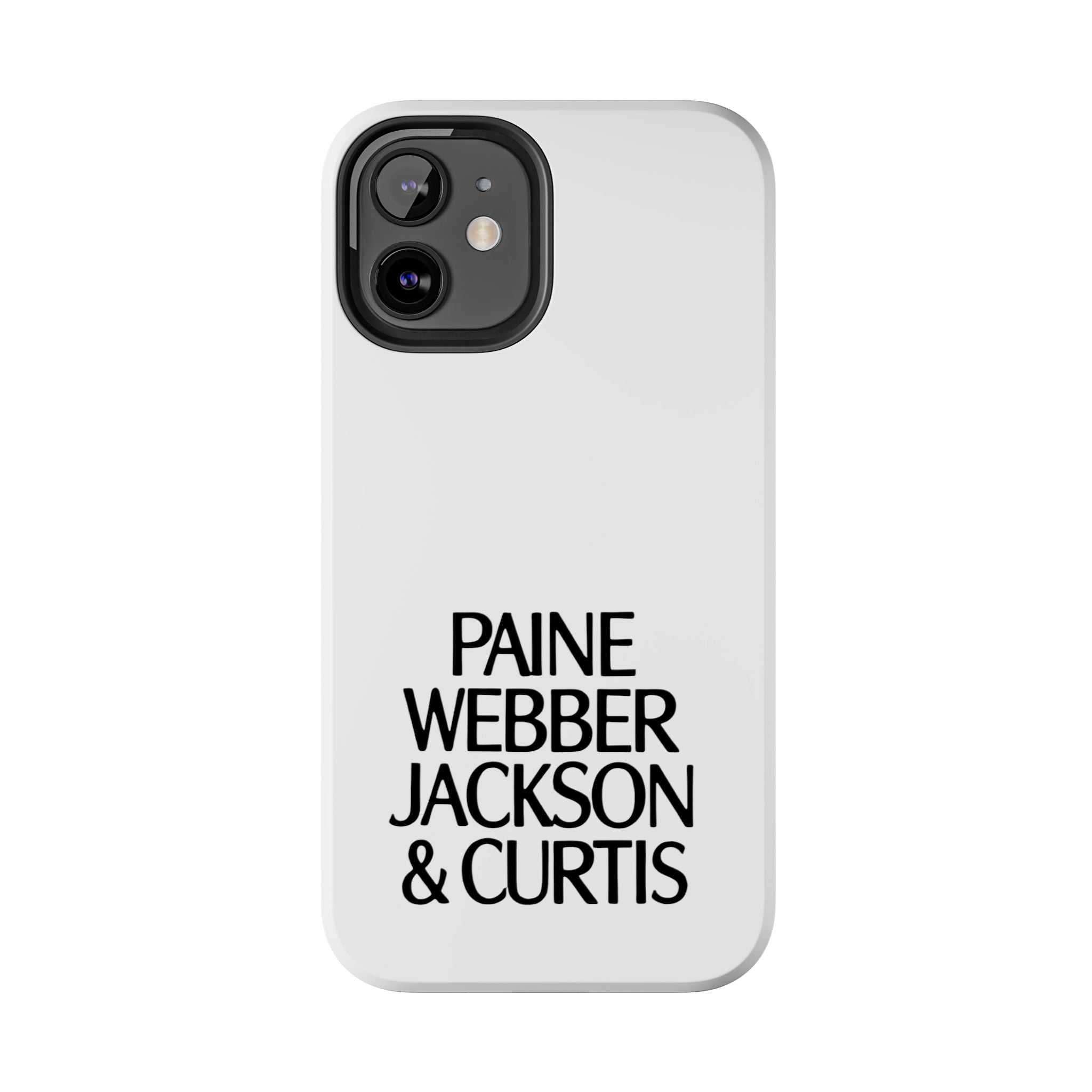 Paine Webber Jackson & Curtis Tough Phone Case
