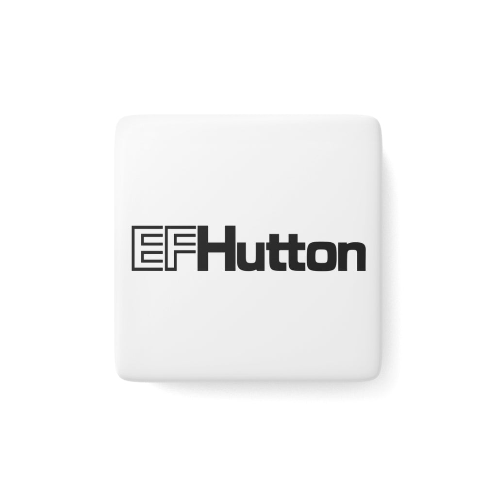 E. F. Hutton Square Porcelain Fridge Magnet