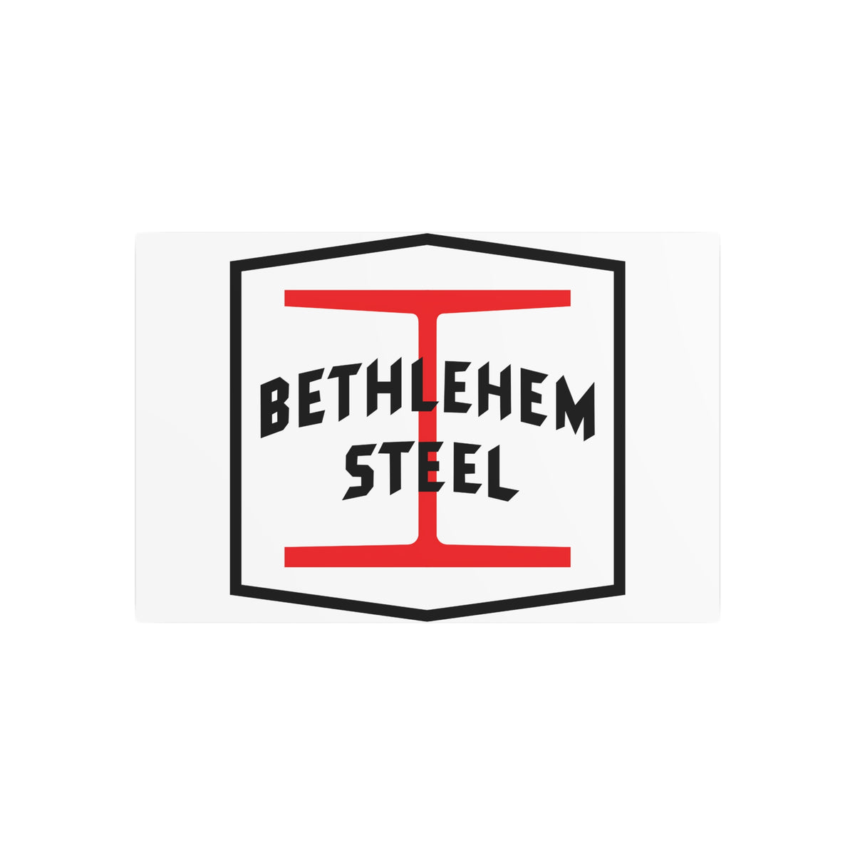 Bethlehem Steel Metal Sign