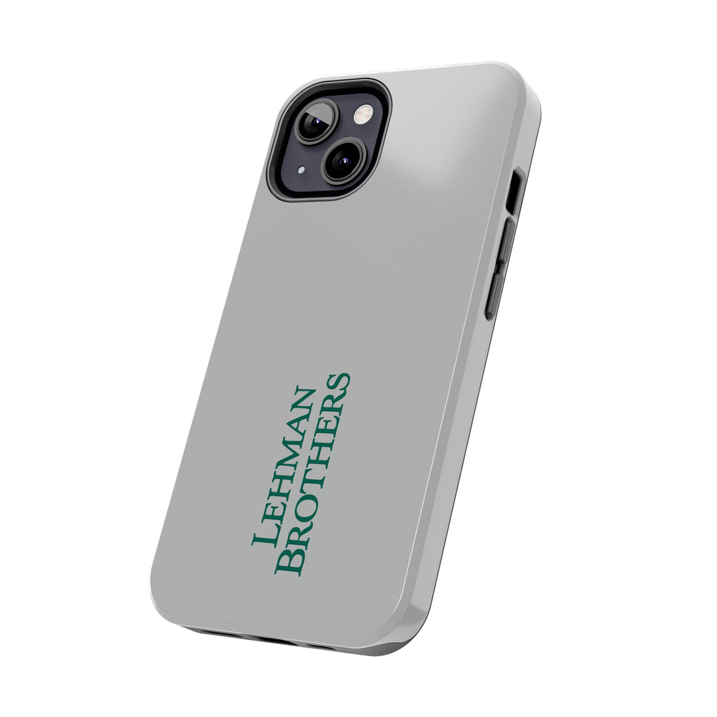 Lehman Brothers Tough Phone Case