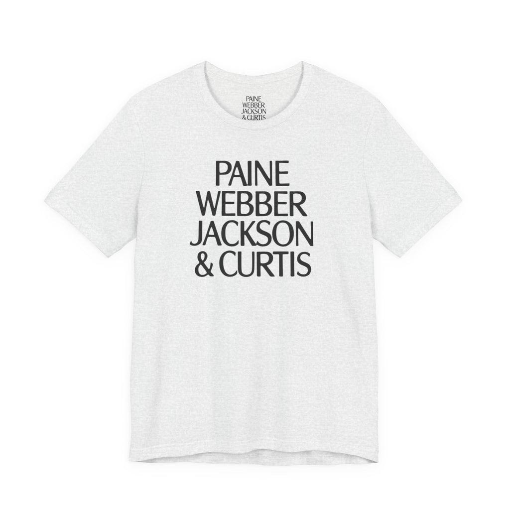 Paine Webber Jackson & Curtis T-Shirt