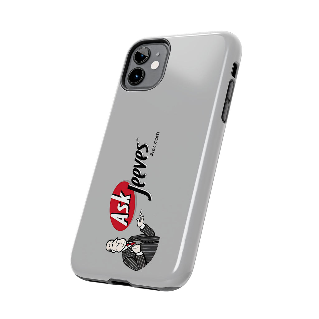 Ask Jeeves Tough Phone Case