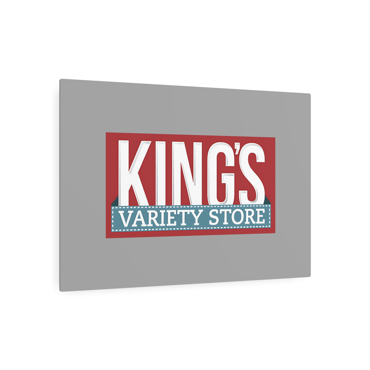 King's Variety Store Metal Sign