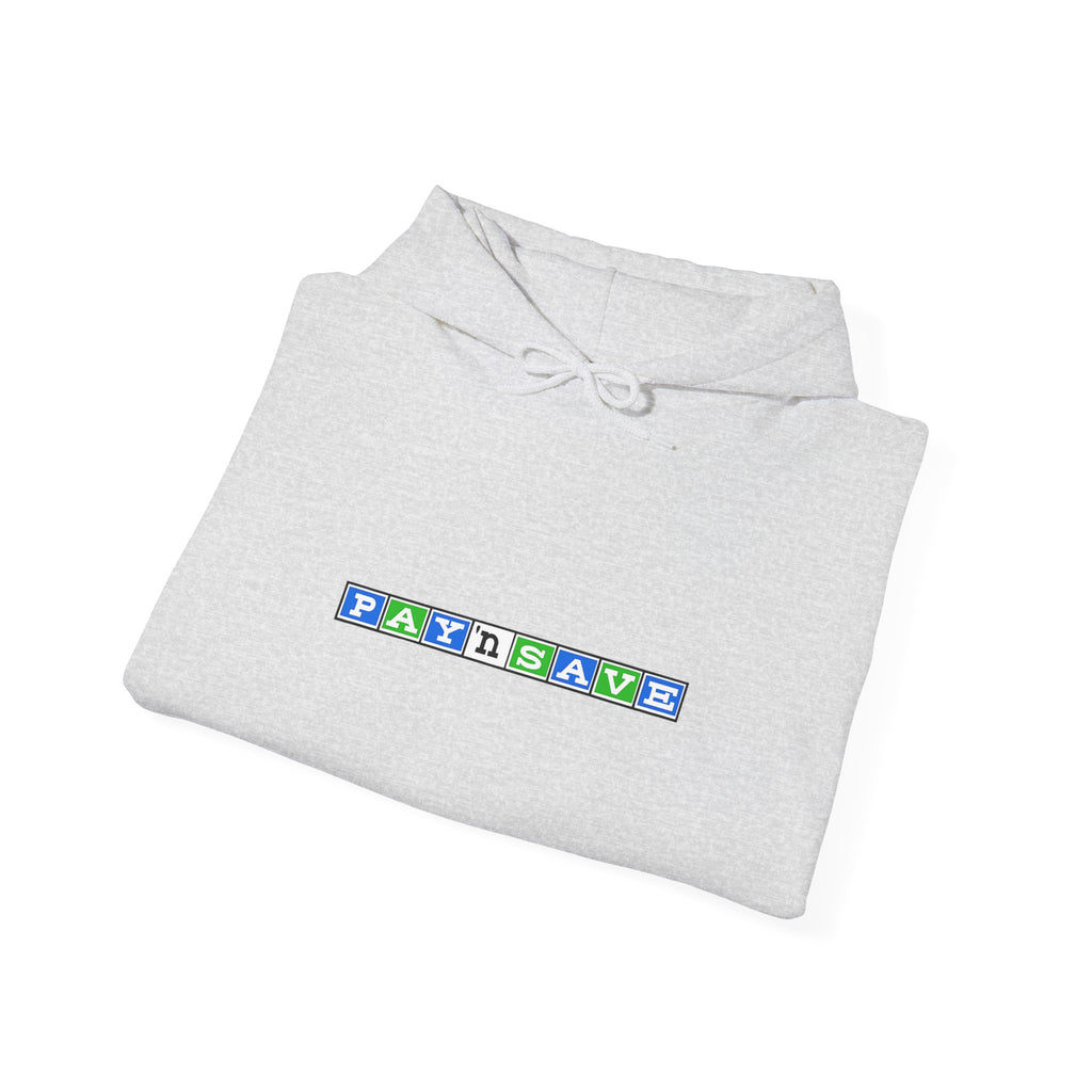 Pay 'n Save Hoodie / Sweatshirt