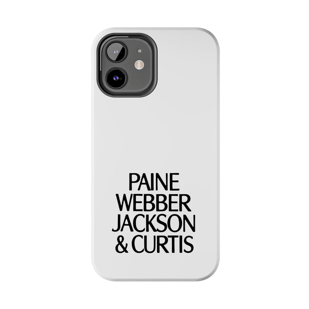 Paine Webber Jackson & Curtis Tough Phone Case