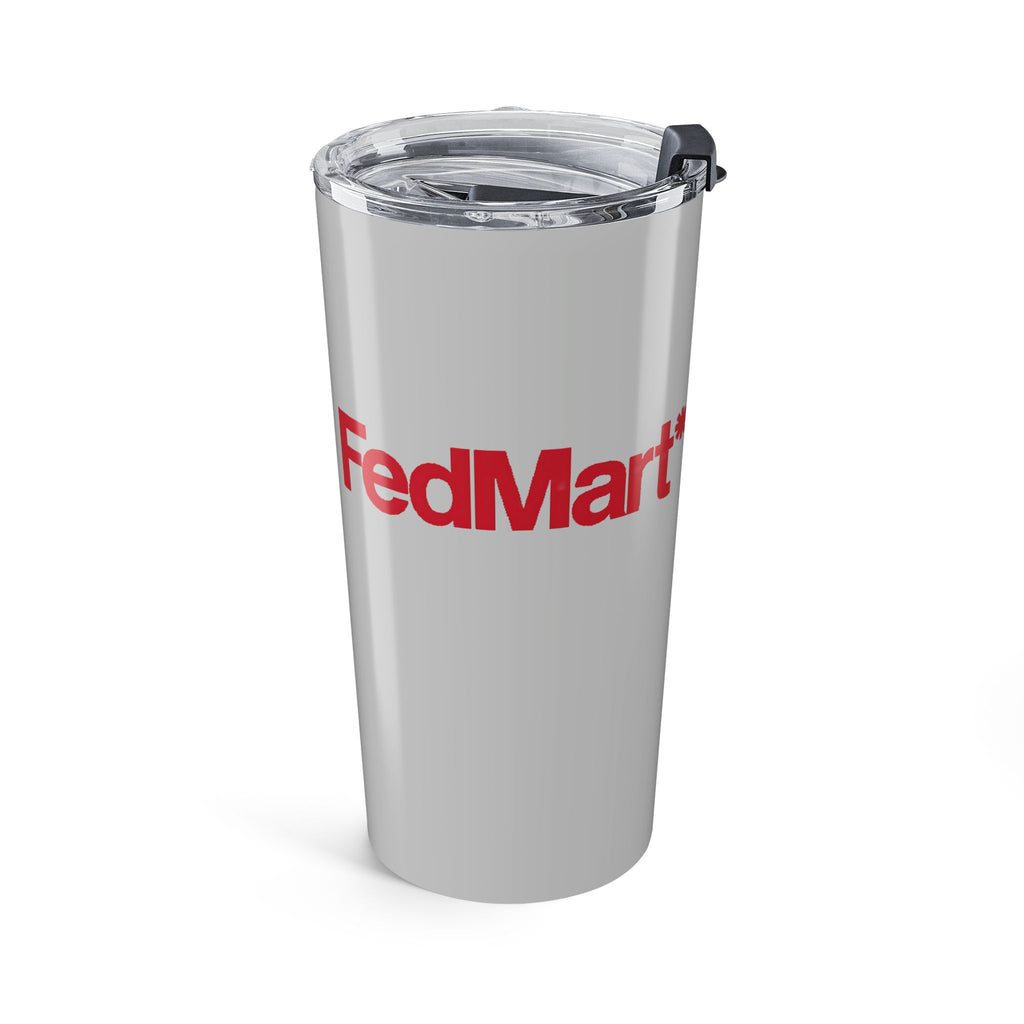 FedMart 20oz Insulated Tumbler