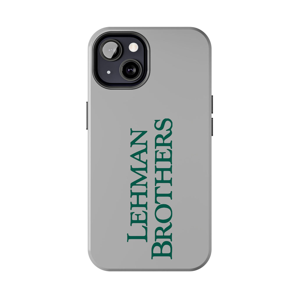Lehman Brothers Tough Phone Case