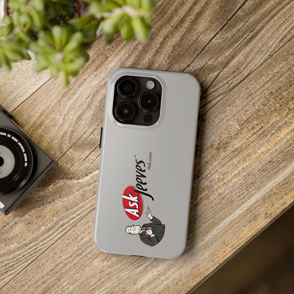 Ask Jeeves Tough Phone Case