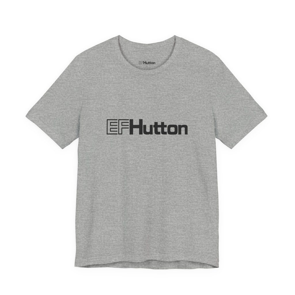 E. F. Hutton T-Shirt