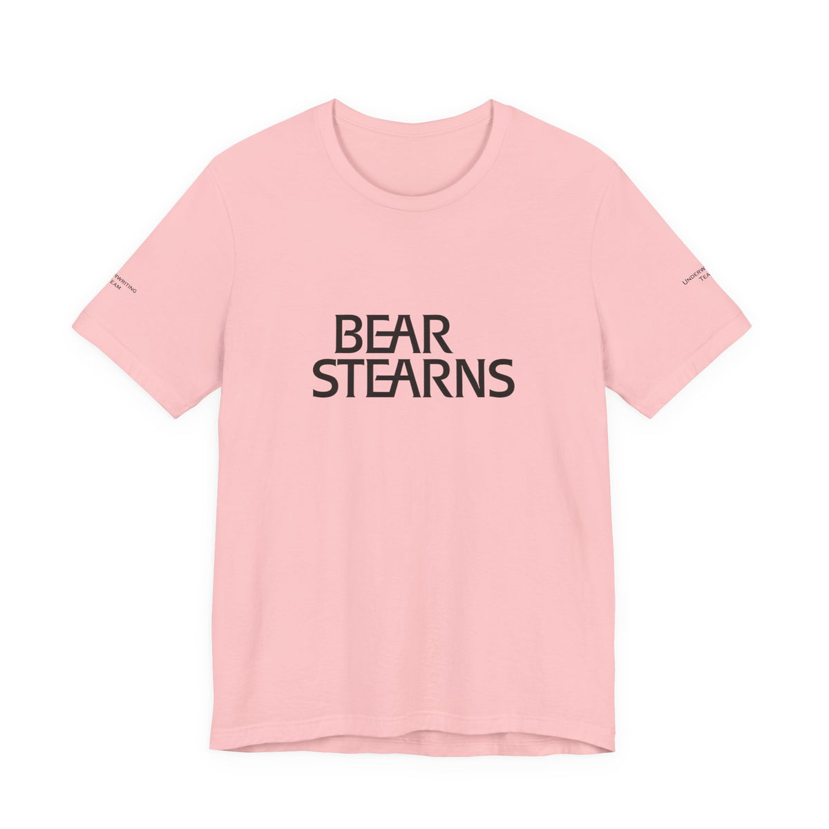 Bear Stearns T-Shirt Underwriting Team (Sleeve)
