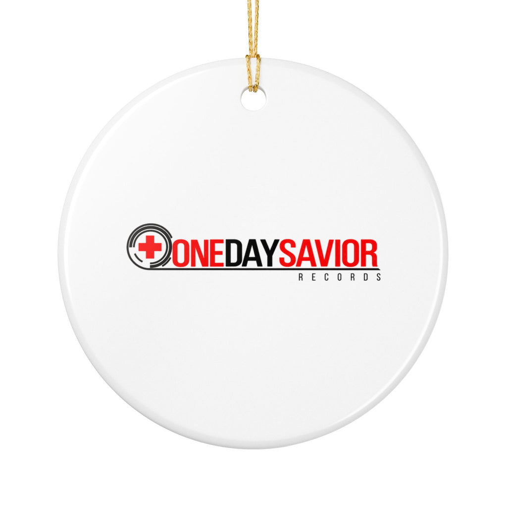 One Day Savior Recordings Ceramic Ornament