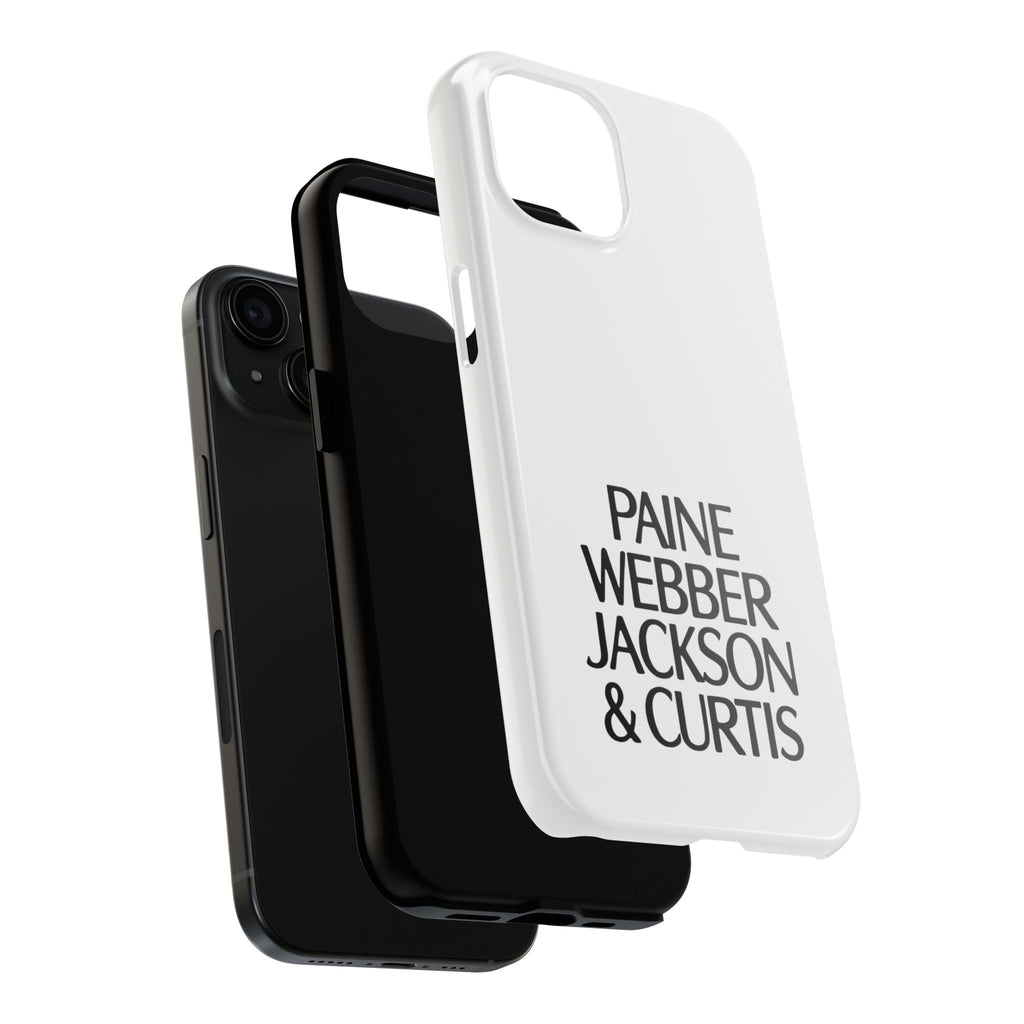 Paine Webber Jackson & Curtis Tough Phone Case