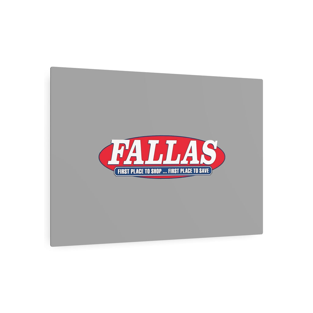 Fallas Discount Stores Metal Sign