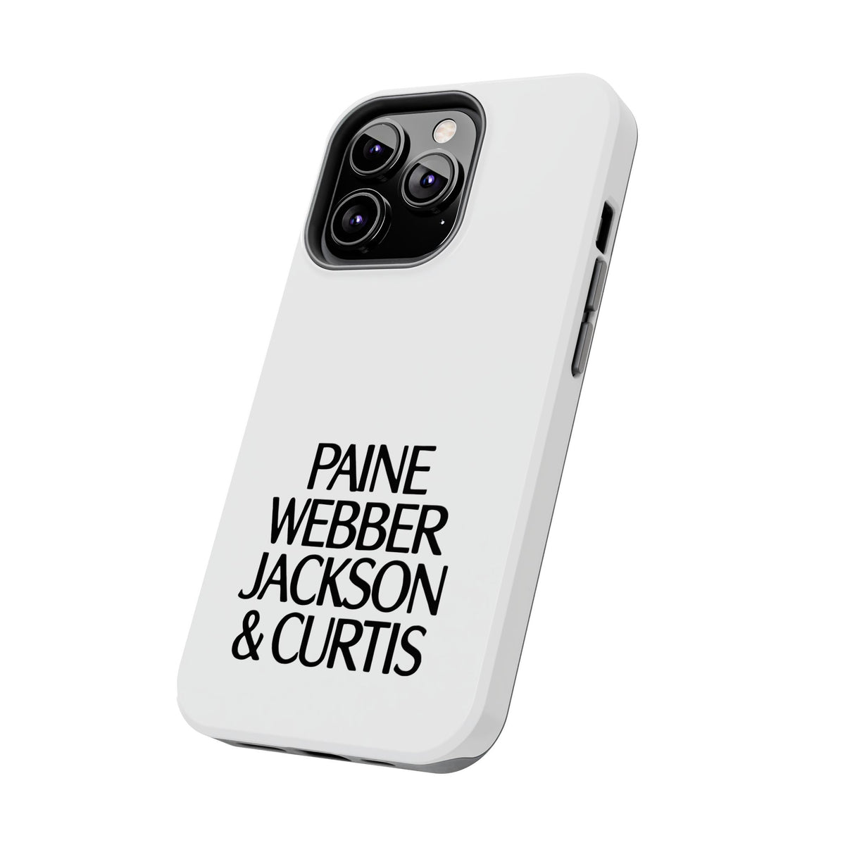 Paine Webber Jackson & Curtis Tough Phone Case