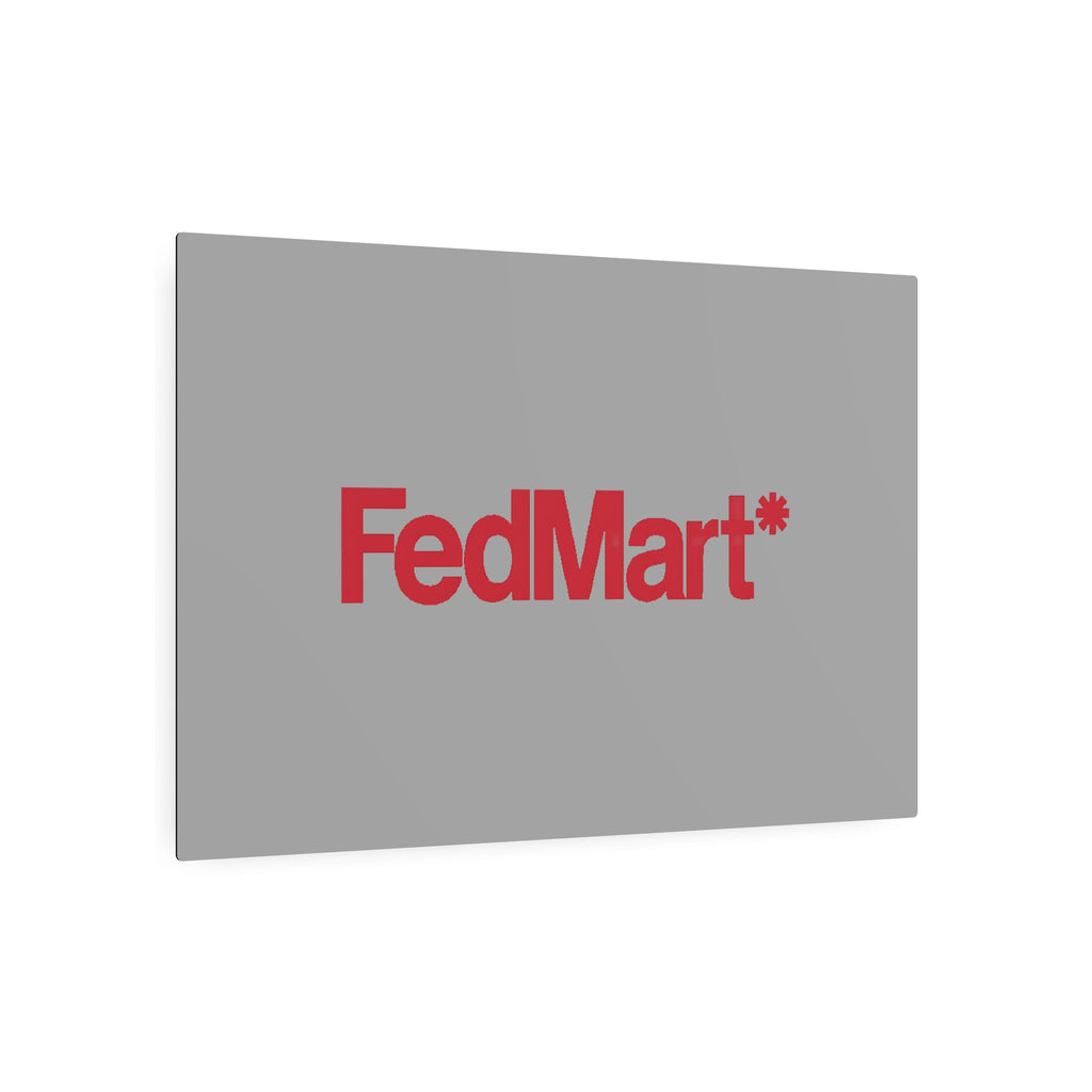FedMart Metal Sign