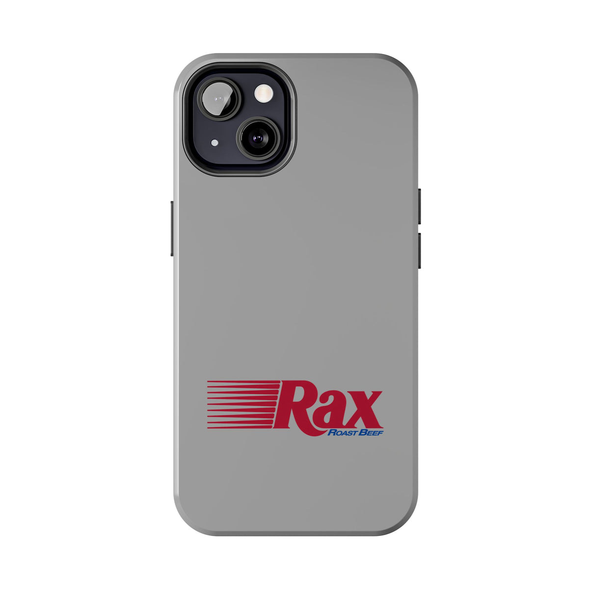 Rax Roast Beef Tough Phone Case