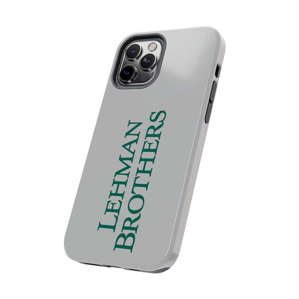 Lehman Brothers Tough Phone Case