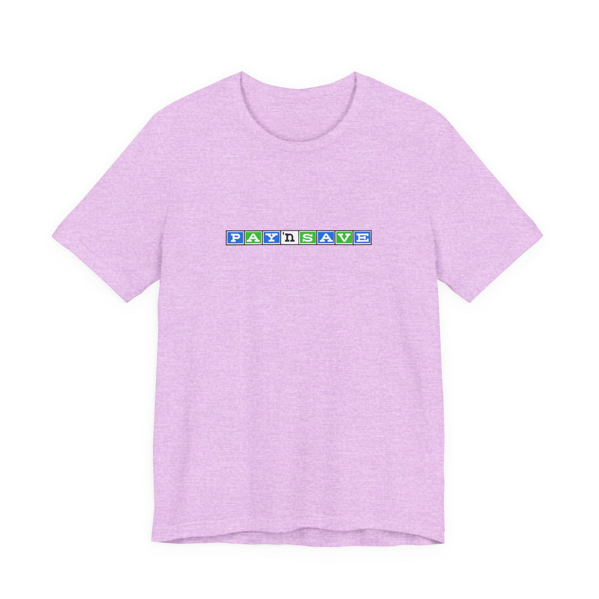 Pay 'n Save T-Shirt