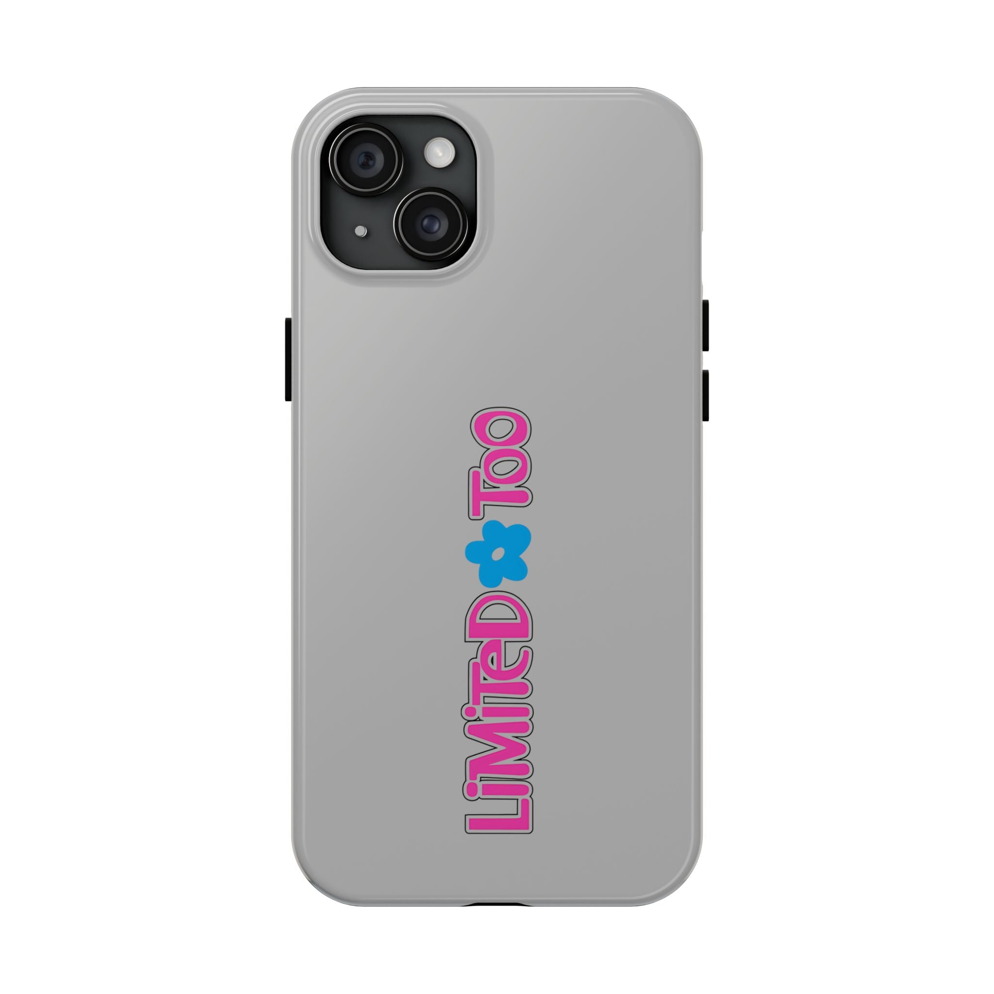 Limited Too Tough Phone Case