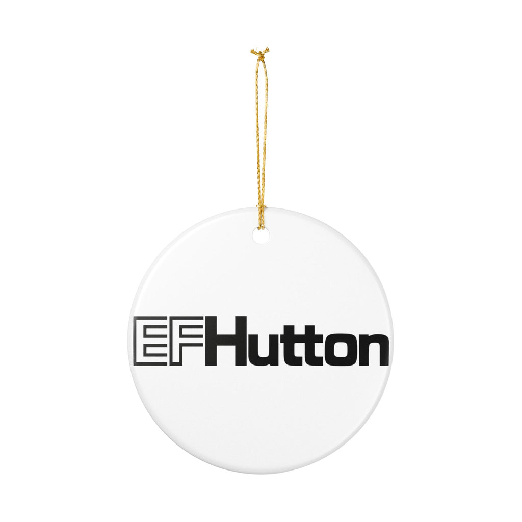 E. F. Hutton Ceramic Ornament