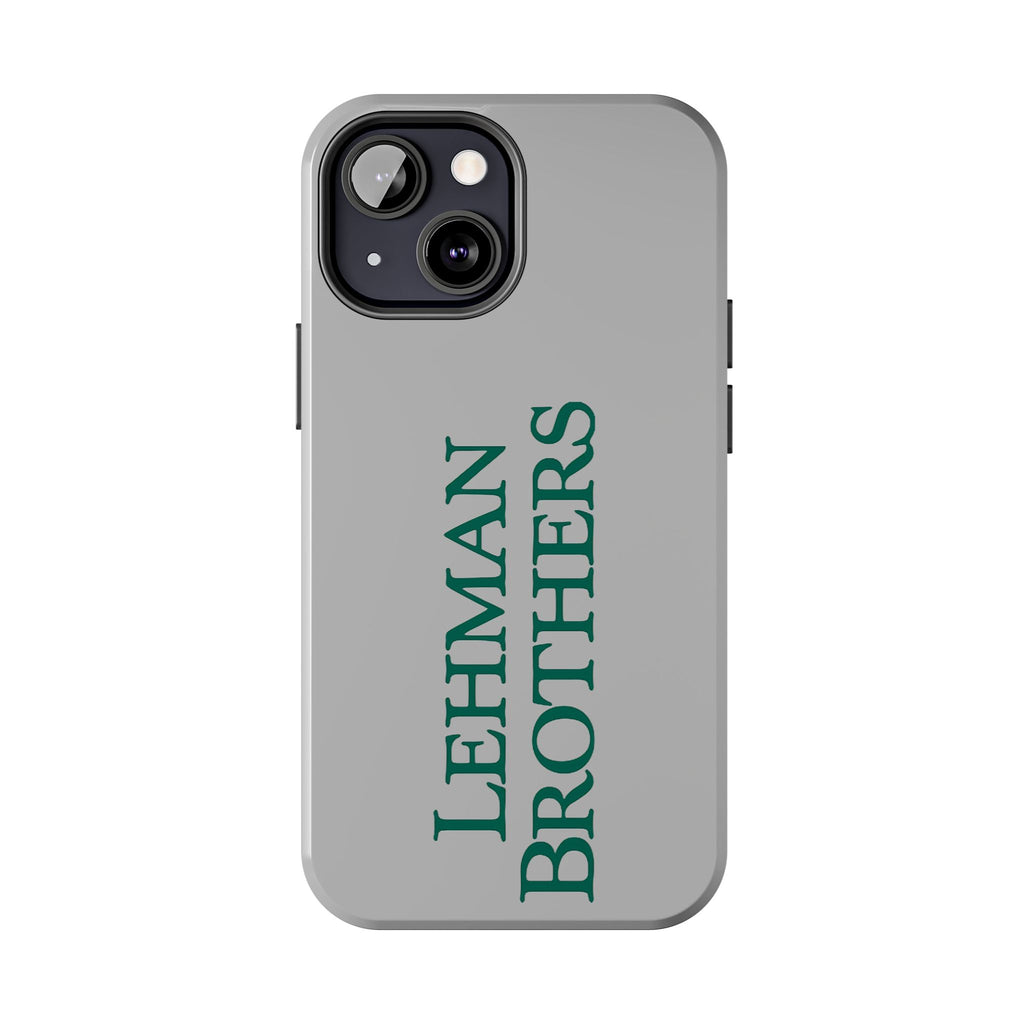 Lehman Brothers Tough Phone Case