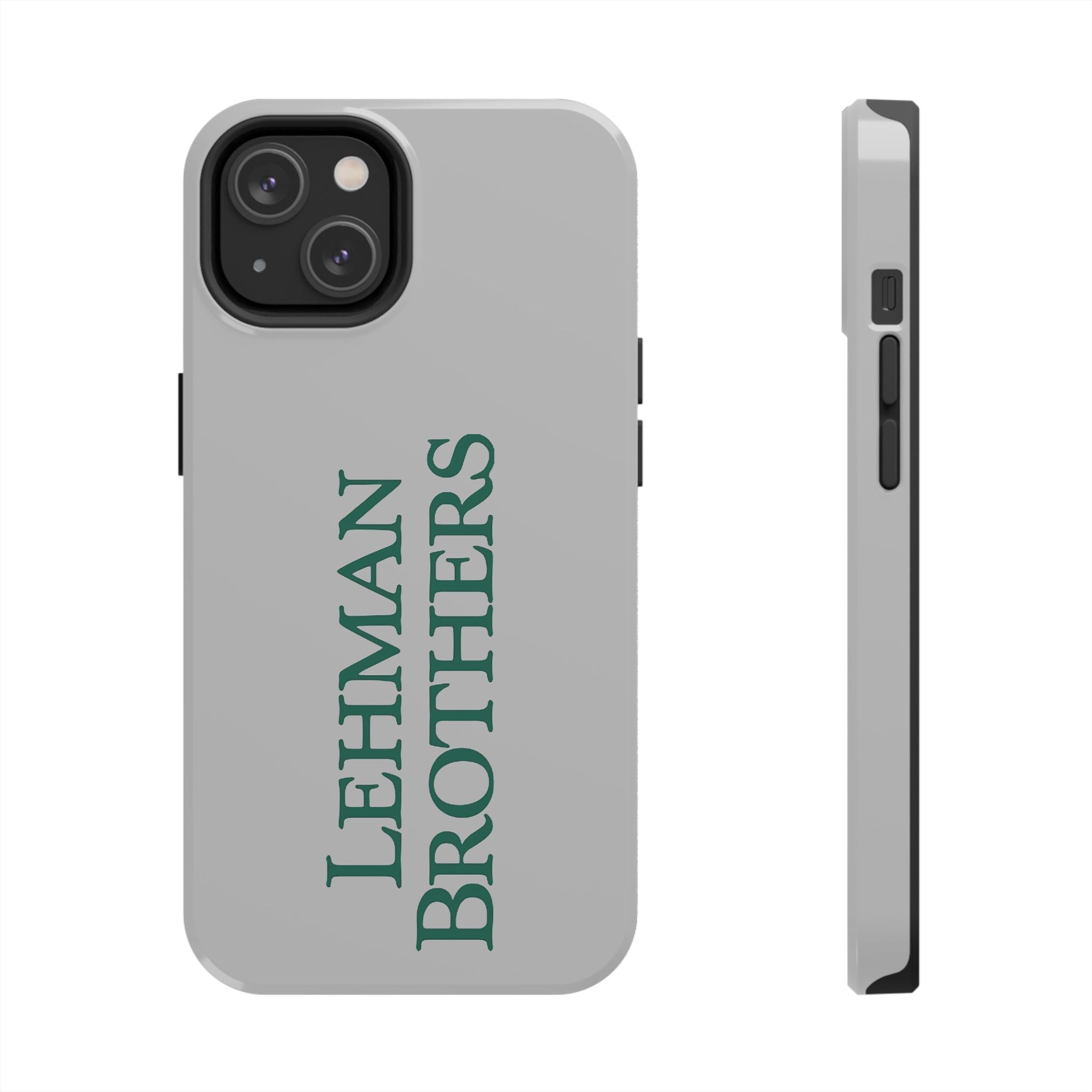 Lehman Brothers Tough Phone Case
