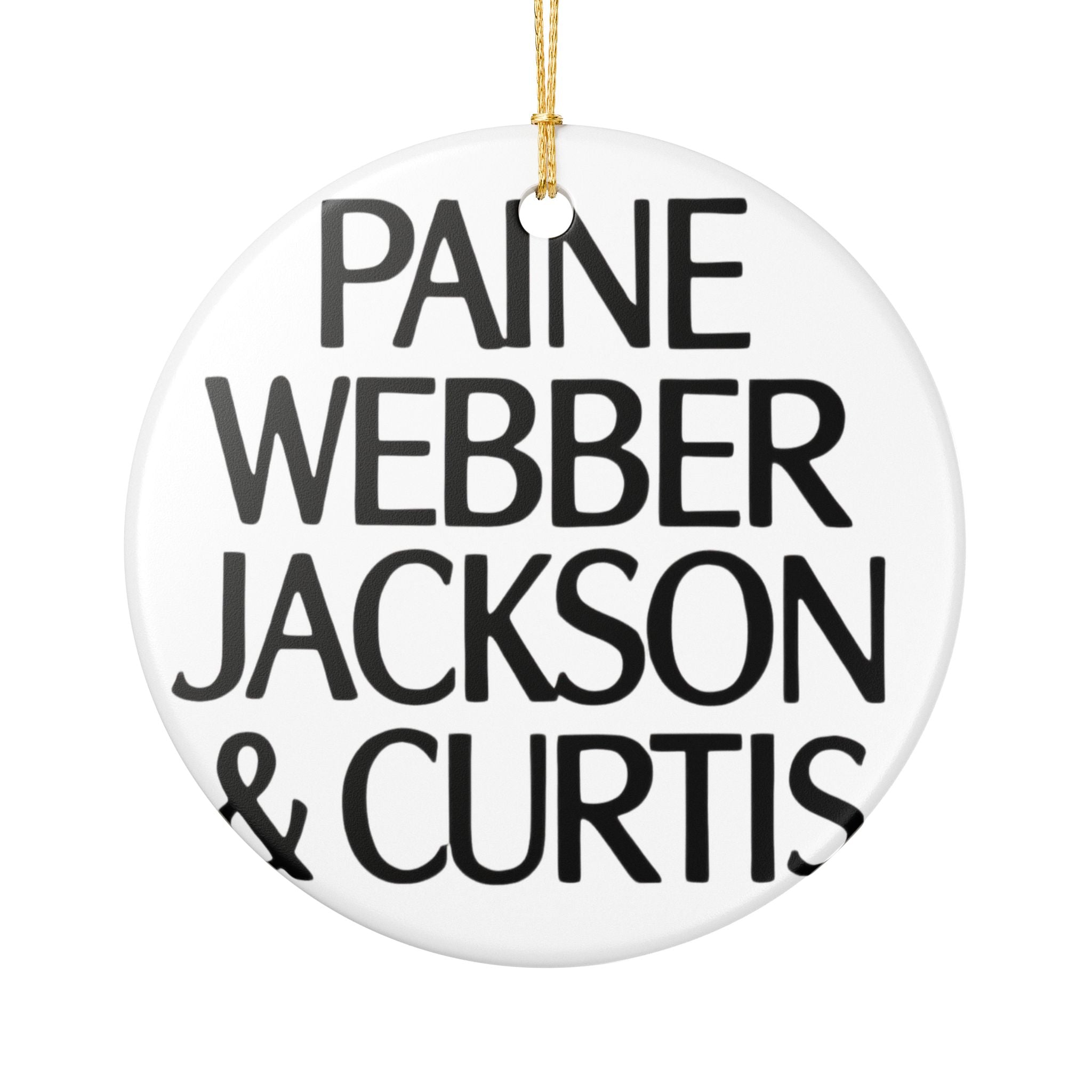 Paine Webber Jackson & Curtis Ceramic Ornament