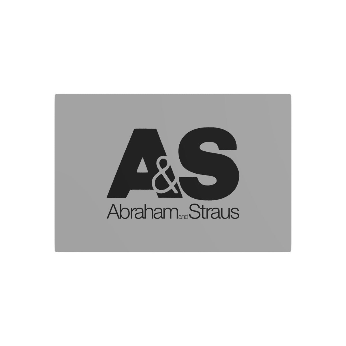 Abraham & Straus Metal Sign