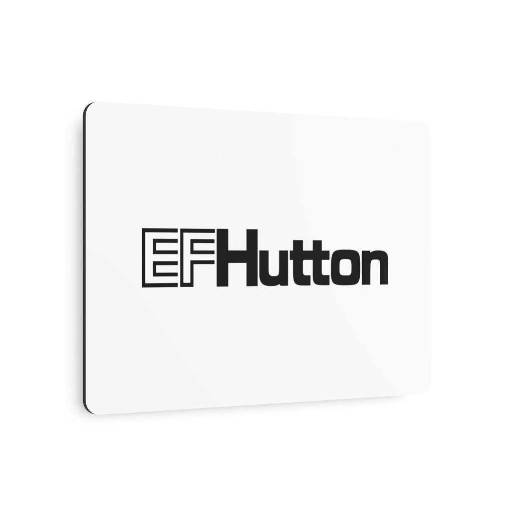 E. F. Hutton Metal Sign