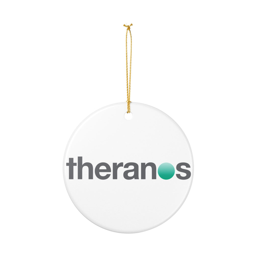 Theranos Inc. Ceramic Ornament