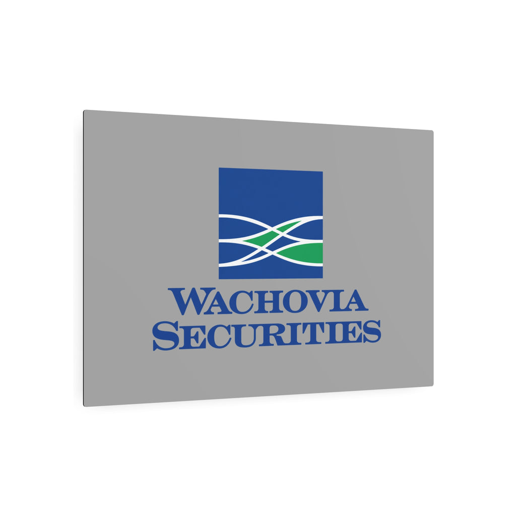 Wachovia Securities Metal Sign