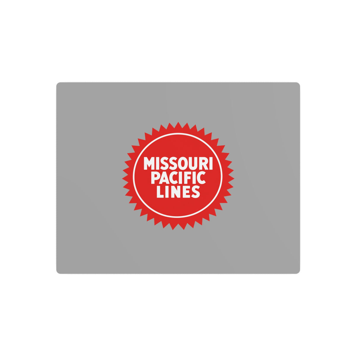 Missouri Pacific Railroad Metal Sign