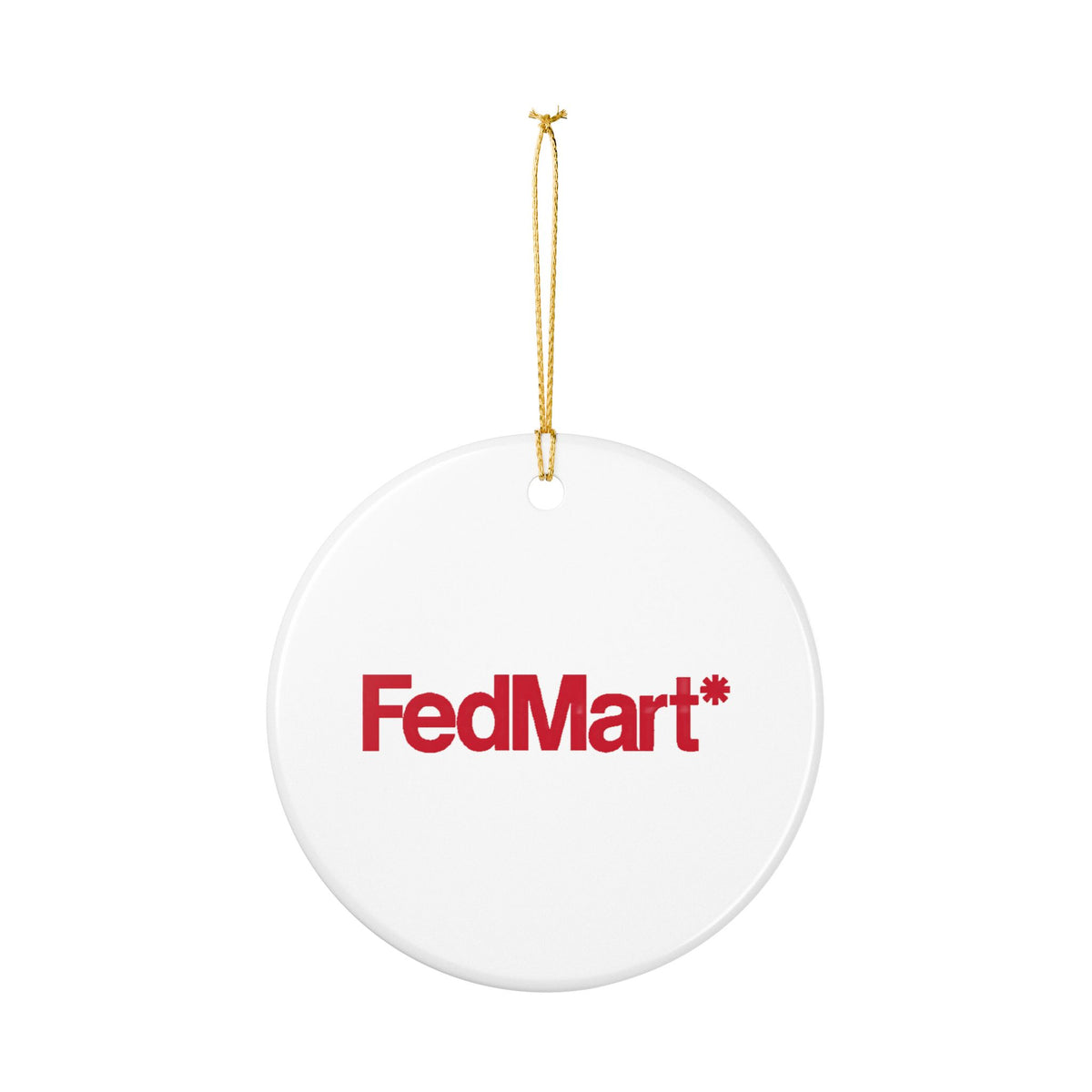 FedMart Ceramic Ornament